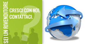 Diventa nostro rivenditore per usufruire di sconti e agevolazioni